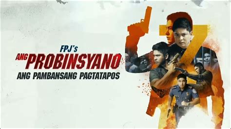 Fpj S Ang Probinsyano Ang Pambansang Pagtatapos Intro Music By Formantx Our Last Stand Youtube
