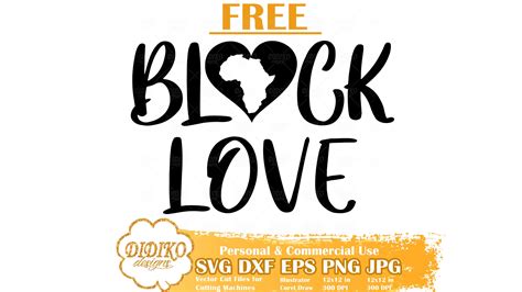 Free Black Love SVG, Africa Free SVG, Free Black History Svg, Africa