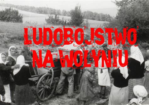 Rosja Uzna Zbrodnię Wołyńską Za Ludobójstwo 3obiegpl Serwis