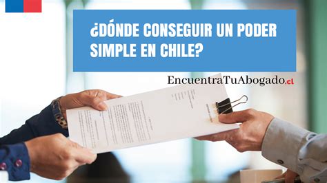 ¿cómo Hacer Un Poder Simple Gratis Chile Pdf Word