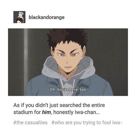 Belongs to the following category: Iwaoi ARE WE JUST GOING TO IGNORE HOW GOOD HE LOOKS IN STREET CLOTHES. HELLA GOOD. | Haikyuu anime