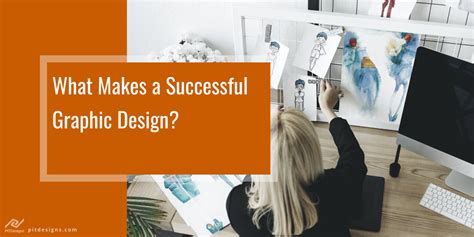 What Makes A Successful Graphic Design Pit Designs