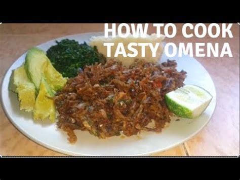 Omena is one of the meal that many people find difficult to prepare.most people shy away from delicacy due to an irritating smell that it produces if prepared 2.sock the omena in a bowl of boiled water either twice or thrice to remove the bitter taste and odor. HOW TO COOK TASTY OMENA/KENYAN CUISINE --lauryn's vlogs ...