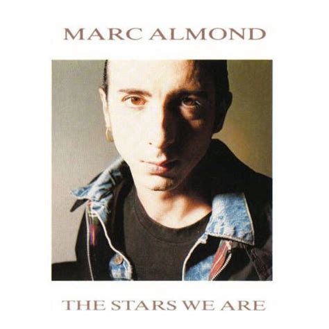 Marc Almond The Stars We Are Cd Amoeba Music