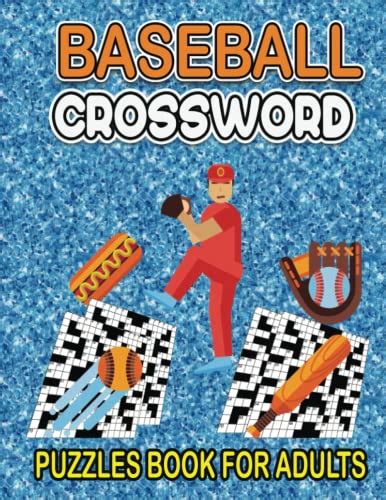 Baseball Crossword Puzzles Book For Adults Easy To Medium Baseball