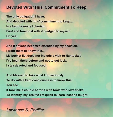 Devoted With This Commitment To Keep Devoted With This Commitment