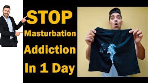 Stop Masturbation How To Get Rid Of It Youtube