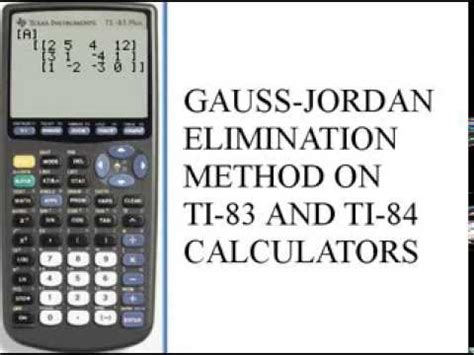 Gauss elimination method online calculator is online tool to solve system of linear equation quickly. Gauss-Jordan Elimination Method - ti-83/84 141-45.e - YouTube