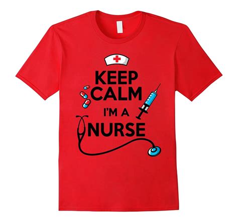 Keep Calm Im A Nurse T Shirt Nurse T Shirt
