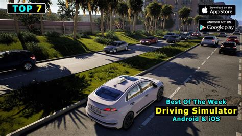 top 7 realistic driving simulator games for android ios 2023 best of the week youtube