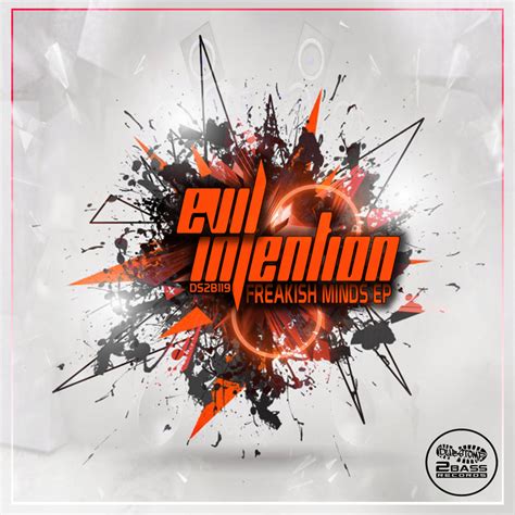 Freakish Minds By Evil Intention On Mp3 Wav Flac Aiff And Alac At Juno