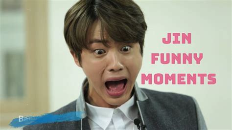 Jin Funny Moments Bangtan World Youtube