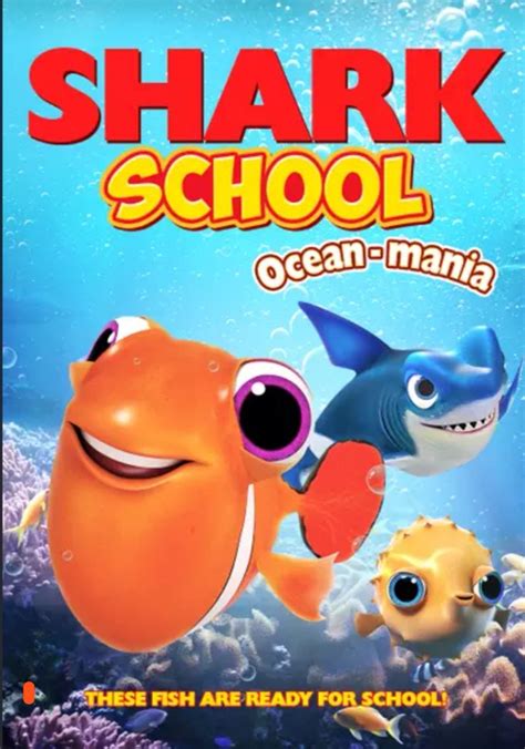 Shark School Ocean Mania Streaming Watch Online