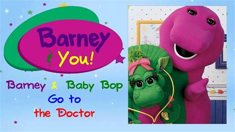 Barney And You Season 1 Episode 19 Barney And Baby Bop Go To The Doctor