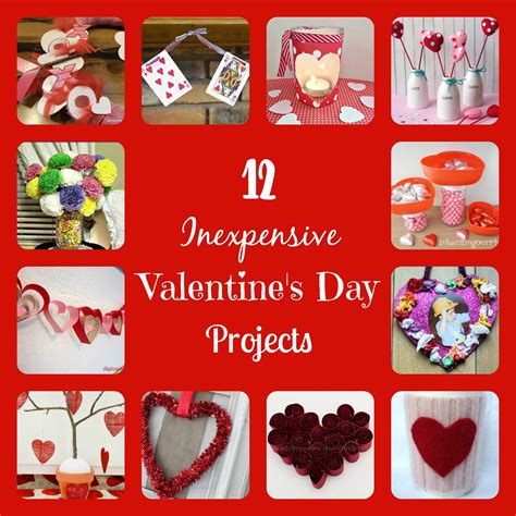 12 Inexpensive Valentines Day Projects