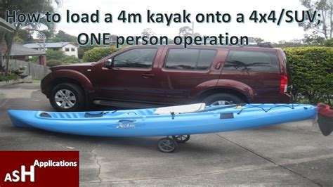 One Person Method Loading A Hobie Oasis Tandem Kayak On To An 4x4suv