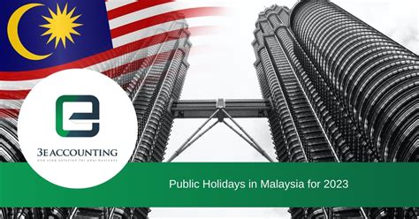 Kuala Lumpur Public Holidays 2023 Zohal