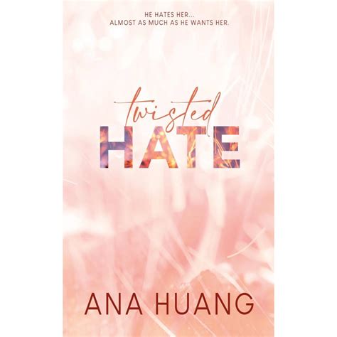 Twisted Series By Ana Huang Twisted Lovegamehate Lies Book By Ana