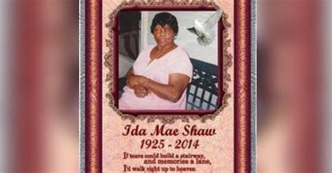 Mrs Ida Mae Shaw Obituary Visitation And Funeral Information