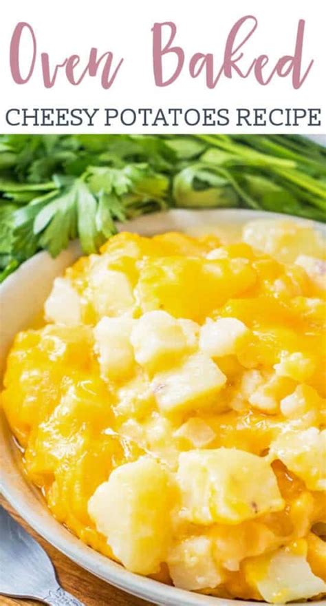 Cheesy Potatoes Recipe Oven Baked Potatoes Side Dish For Potlucks