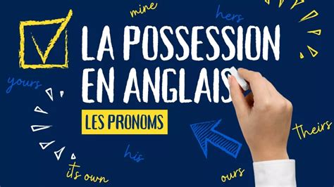 Le On Les Pronoms Possessifs Mine Yours Their En Anglais Sexiz Pix