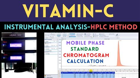 Vitamin C Ascorbic Acid Analysis Using HPLC Part 2 Instrumental