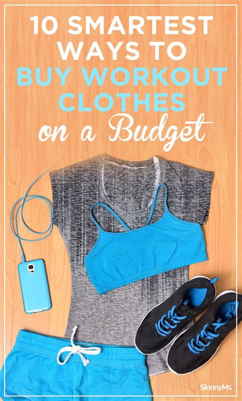 10 Smartest Ways To Buy Workout Clothes On A Budget Buy Workout