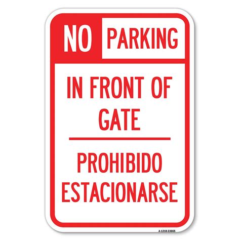 Buy No Parking Sign No Parking In Front Of Gate Prohibido Estacionarse