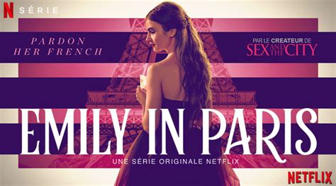 EMILY IN PARIS la nouvelle série du créateur de Sex And The City sur