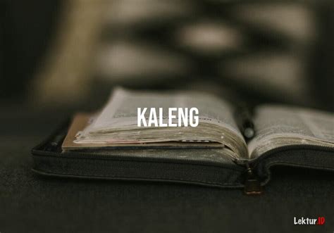 Arti Kata Kalibrasi Di Kamus Besar Bahasa Indonesia Kbbi