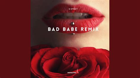 Bad Babe Remix Version Youtube