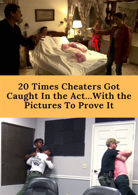20 Times Cheaters Got Caught In The Actwith The Pictures To Prove It