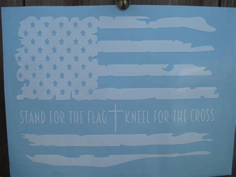 Stand For The Flag Kneel For The Cross Window Decal Etsy