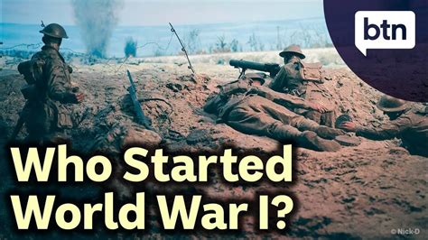 Who Started World War I Behind The News Youtube