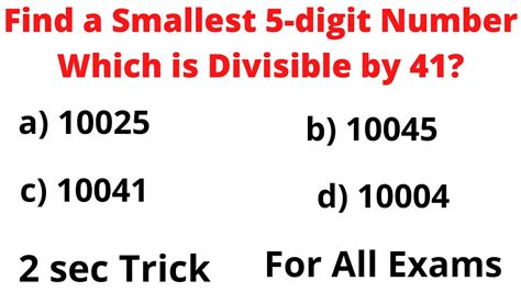 How To Find Smallest 5 Digit Number Which Is Divisible By 41