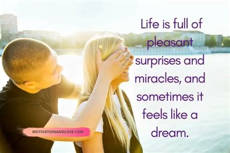 Life Is Full Of Surprises And Miracles Quotes Motivation And Love