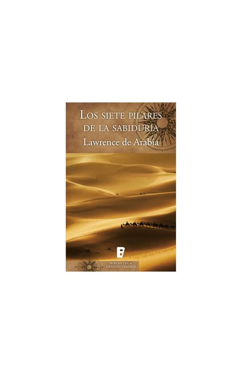 Los Siete Pilares De La Sabiduría Penguin Libros