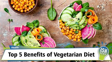 Top 5 Benefits Of Vegetarian Diet Youtube