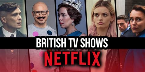 The Best British Shows On Netflix June 2023