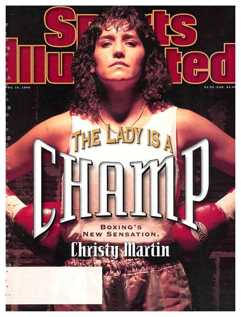 The Lady Is A Champ Christy Martin The Iconic American Woman Was The First Professional Female