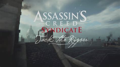Assassin S Creed Syndicate DLC Jack El Destripador Parte 1 YouTube
