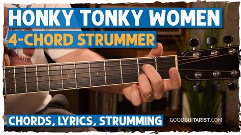 Honky Tonk Women Easy Beginner Lesson 4 Chords Strumming Pattern