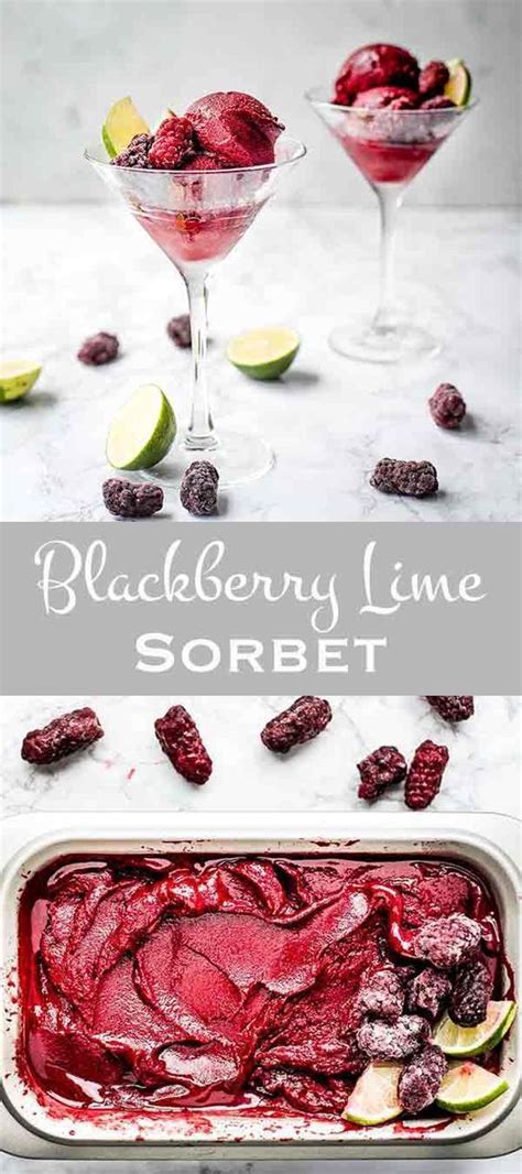 Blackberry Lime Sorbet Churn Or No Churn Recipe Sorbet Recipes
