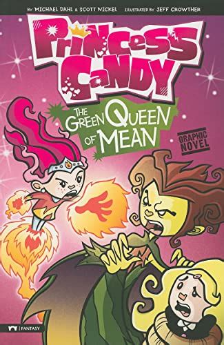 9781434228031 The Green Queen Of Mean Princess Candy Dahl Michael
