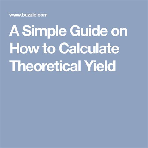 A Simple Guide On How To Calculate Theoretical Yield Calculator Chemistry Class Chemistry