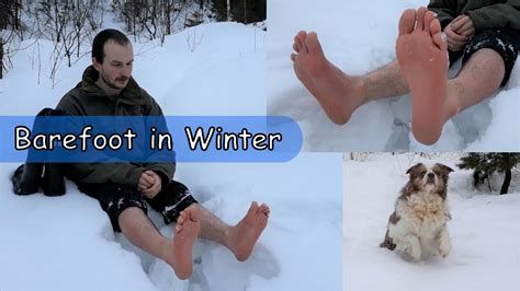 Walking Barefoot In Snow Is Extremely Cold Youtube