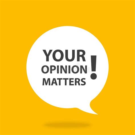 Your Opinion Matters Speech Bubble Banner Vector Survey Or Feedback Sign For Business Marketing