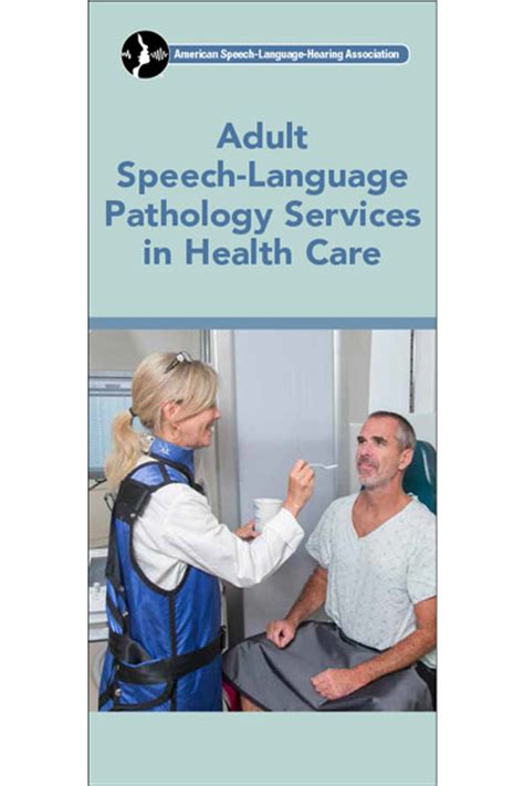 Adult Speech Language Pathology Services In Health Care