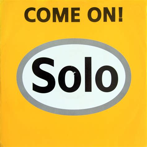 Solo - Come On! (1991, Vinyl) | Discogs