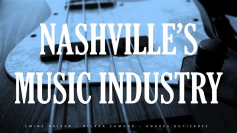 Nashville Music Industry Overview